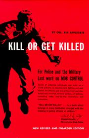 Cover of: Kill Or Get Killed