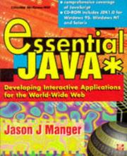 Cover of: Essential Java: developing interactive applications for the World-Wide Web