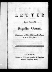 Cover of: A letter to an Honourable Brigadier General, commander in chief of His Majesty's forces in Canada by Junius