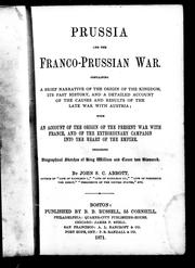 Cover of: Prussia and the Franco-Prussian war by John S. C. Abbott
