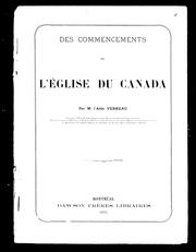 Cover of: Des commencements de l'Eglise du Canada by Hospice Anthelme Jean Baptiste Verreau