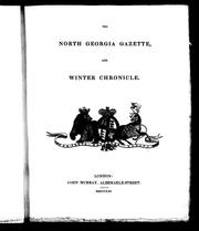 Cover of: The North Georgia gazette, and winter chronicle