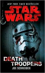 Cover of: Star Wars: Death Troopers by Joe Schreiber