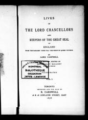 Cover of: Lives of the lord chancellors and keepers of the great seal of England: from the earliest times till the reign of Queen Victoria
