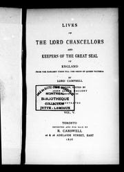 Cover of: Lives of the lord chancellors and keepers of the great seal of England by John Lord Campbell