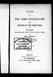 Cover of: Lives of the lord chancellors and keepers of the great seal of England: from the earliest times till the reign of Queen Victoria