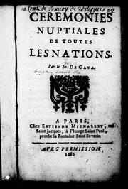 Cover of: Ceremonies nuptiales de toutes les nations by Louis de Gaya