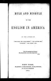 Cover of: Rule and misrule of the English in America by Thomas Chandler Haliburton