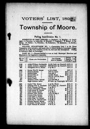 Cover of: List of voters of the municipality of the township of Moore in the county of Lambton: for the year 1897