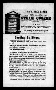 Cover of: The Little giant steam cooker is a household necessity to every family using it by A. S. Fisher