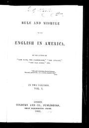 Cover of: Rule and misrule of the English in America