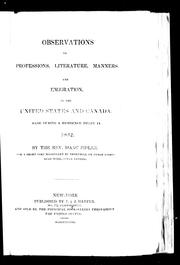 Cover of: Observations on professions, literature, manners and emigration, in the United States and Canada by Isaac Fidler