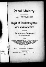 Cover of: Papal idolatry by Charles Chiniquy