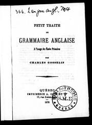 Cover of: Petit traité de grammaire anglaise by Charles Gosselin