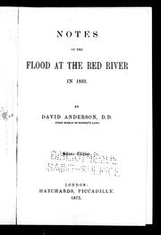 Cover of: Notes of the flood at the Red River in 1852 by Anderson, David
