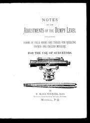 Cover of: Notes on the adjustments of the dumpy level by W. McLea Walbank, W. McLea Walbank