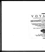 Cover of: Voyages curieux et nouveaux de Messieurs Hennepin & de La Borde by Louis Hennepin