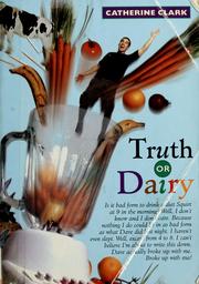 Cover of: Truth or dairy