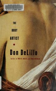 Cover of: The  body artist by Don DeLillo