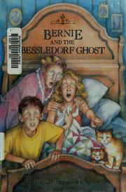 Cover of: Bernie and the Bessledorf ghost by Jean Little