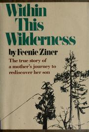 Cover of: Within this wilderness by Feenie Ziner