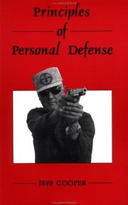 Principles of personal defense by Jeff Cooper