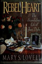Cover of: Rebel heart: the scandalous life of Jane Digby