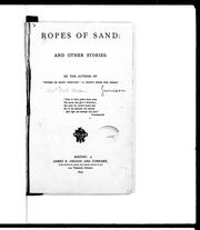 Cover of: Ropes of sand, and other stories