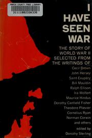Cover of: I have seen war | Dorothy Sterling