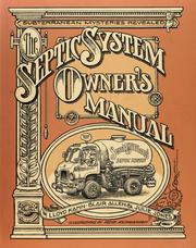 Cover of: Septic system owner's manual by Lloyd Kahn