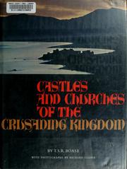 Cover of: Castles and churches of the crusading kingdom by T. S. R. Boase