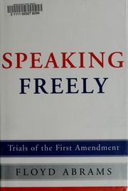 Cover of: Speaking Freely by Floyd Abrams