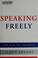 Cover of: Speaking Freely