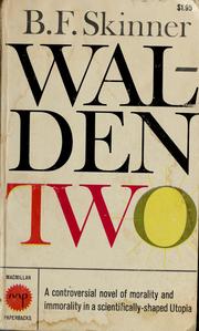 Cover of: Walden Two by B. F. Skinner