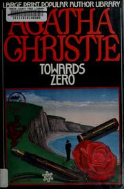 Cover of: Towards zero by Agatha Christie