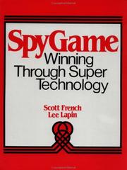 Cover of: Spygame: winning through super technology