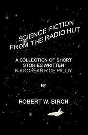 Cover of: Science Fiction from the Radio Hut by 