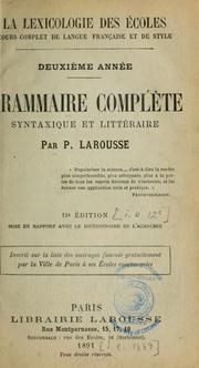 Cover of: Grammaire complète syntaxique et littéraire