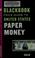 Cover of: Official 2010 blackbook price guide to United States paper money