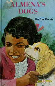 Cover of: Almena's dogs by Regina Jones Woody