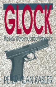 Cover of: Glock by Peter Alan Kasler