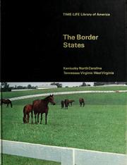 Cover of: The Border States: Kentucky, North Carolina, Tennessee, Virginia, West Virginia
