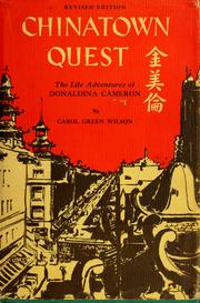 Chinatown quest by Carol (Green) Wilson
