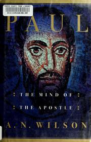 Cover of: Paul: the mind of the Apostle