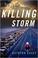 Cover of: The Killing Storm