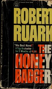 Cover of: The honey badger by Robert Chester Ruark