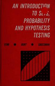 Cover of: An introduction to sets, probability and hypothesis testing by Howard F. Fehr
