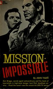 Cover of: Mission impossible by John Tiger