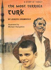 Cover of: The most terrible Turk: a story of Turkey.