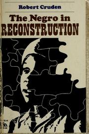 Cover of: The Negro in reconstruction.